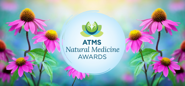ATMS Natural Medicine Awards 2025