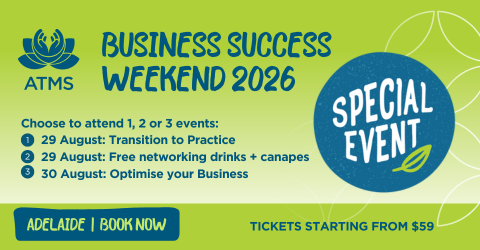 ATMS Business Success Weekend: Transition to Practice & Optimise Your Business 2026 - Adelaide